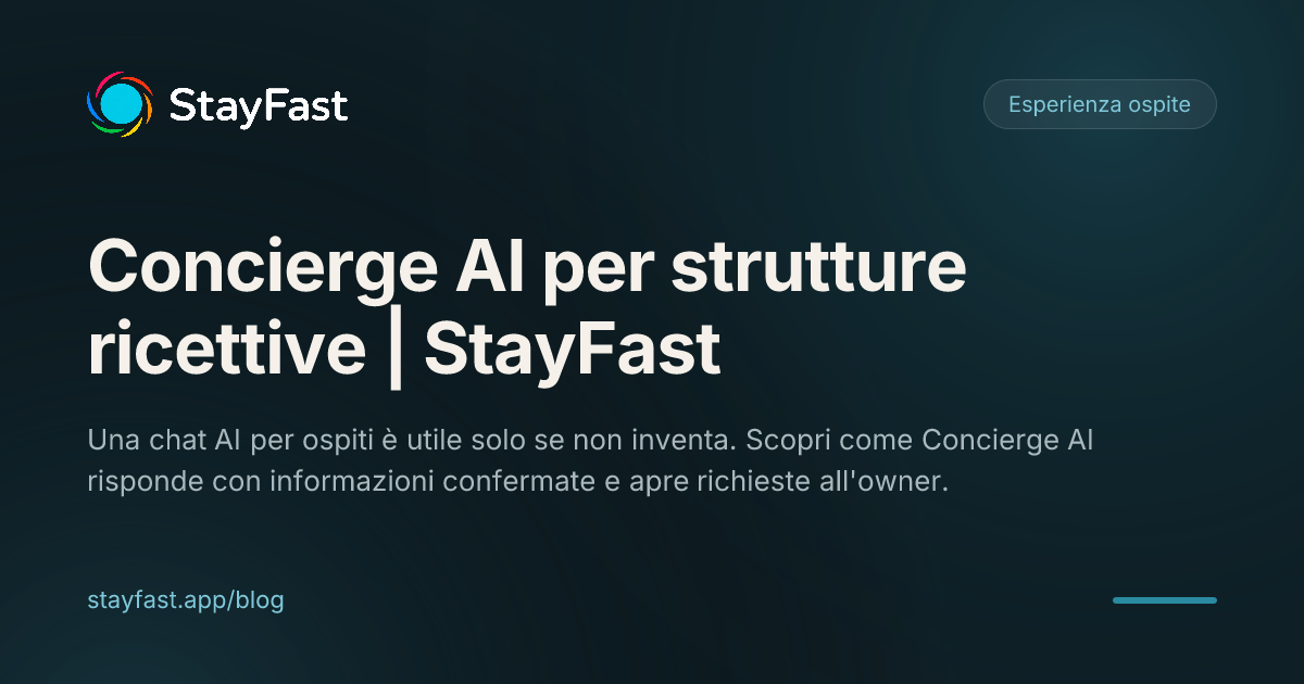 Concierge AI per strutture ricettive: rispondere agli ospiti senza inventare