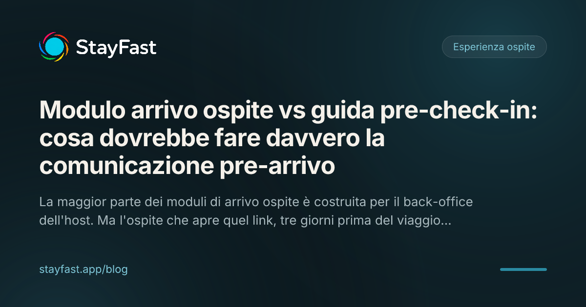 Il modulo di arrivo ospite fa le domande sbagliate alla persona sbagliata