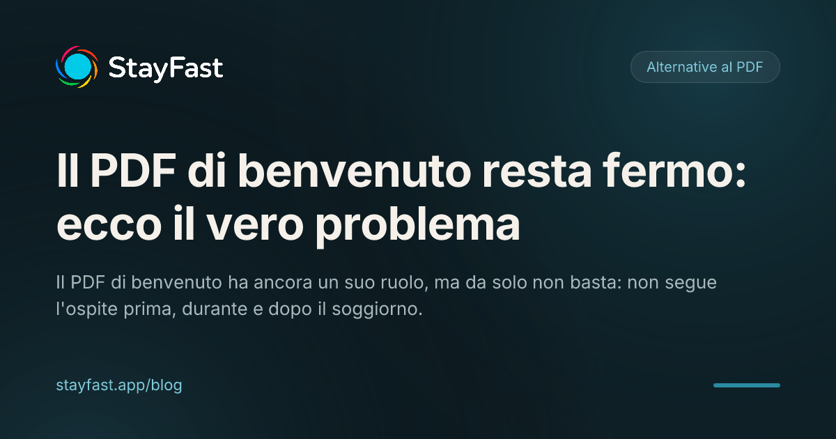 Il problema del PDF per ospiti non è il PDF: è che resta fermo