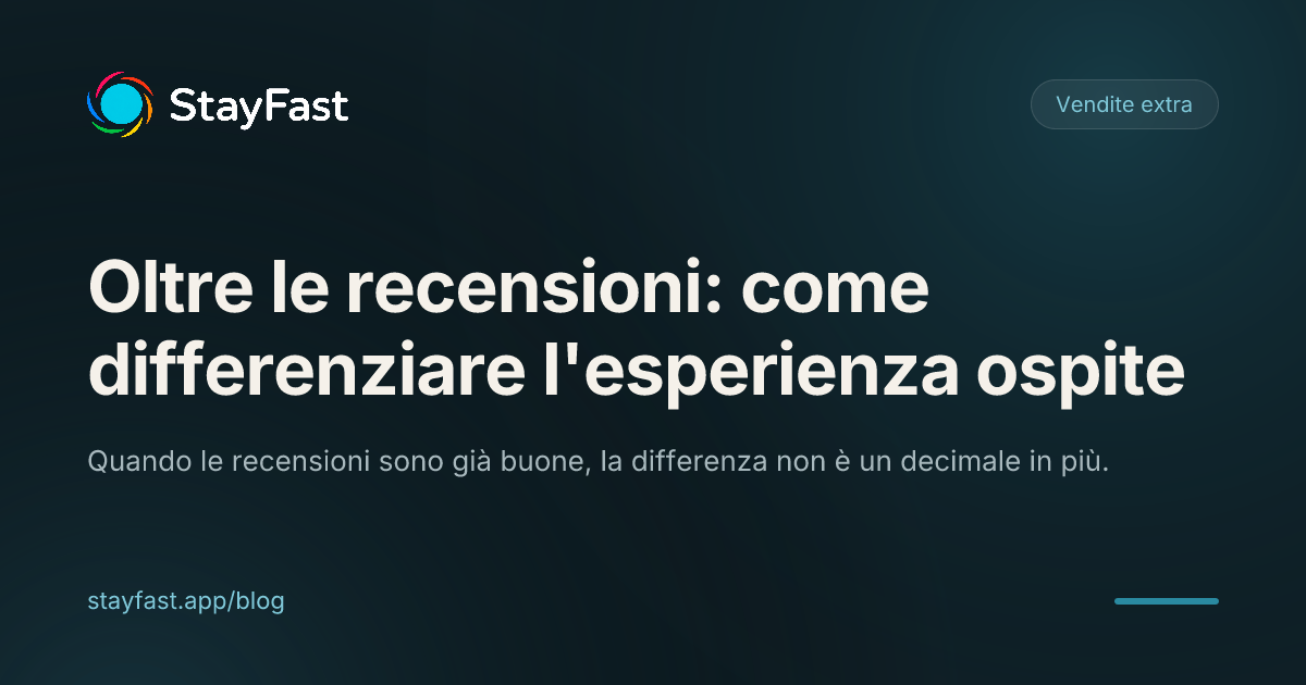 A 4,7 stelle le recensioni non ti distinguono più. Cosa lo fa, allora?