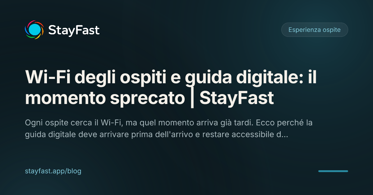 L'ospite si è appena connesso al Wi-Fi. E adesso?